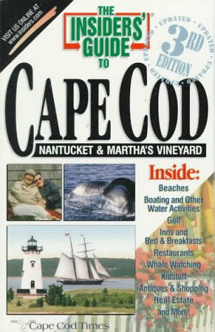 Cover of The Insiders' Guide to Cape Cod, Nantucket & Martha's Vineyard