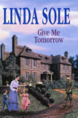 Cover of Give Me Tomorrow