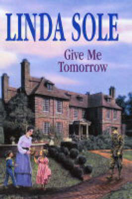 Book cover for Give Me Tomorrow