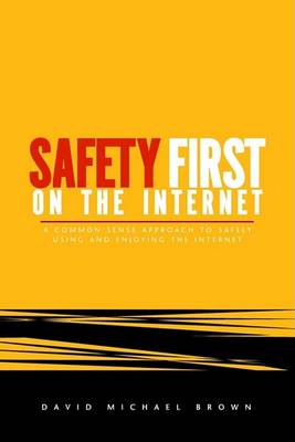 Book cover for Safety First on the Internet