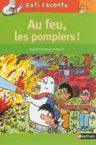 Cover of Au feu, les pompiers!