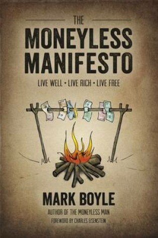 Cover of The Moneyless Manifesto