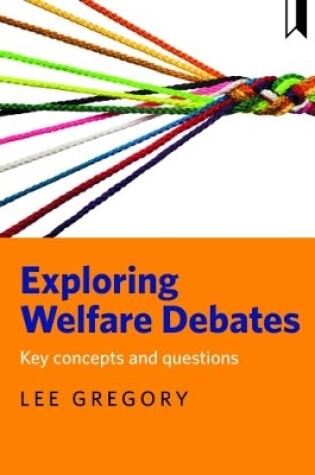 Cover of Exploring welfare debates