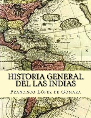 Book cover for Historia General del Las Indias (Spanish Edition)