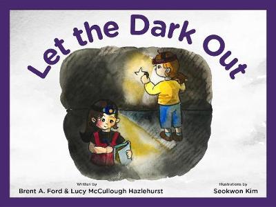 Book cover for Let the Dark Out