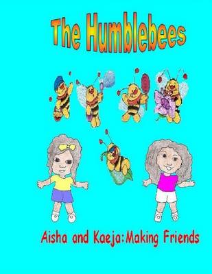 Book cover for The Humblebees Aisha and Kaeja
