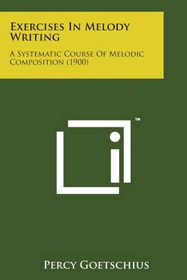 Book cover for Exercises in Melody Writing