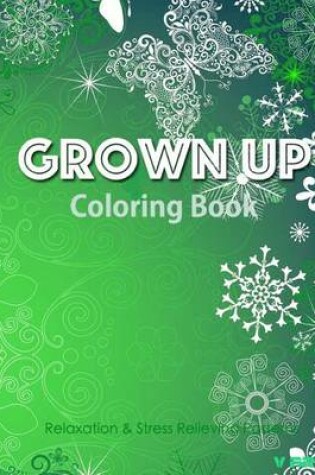 Cover of Grown Up Coloring Book 14