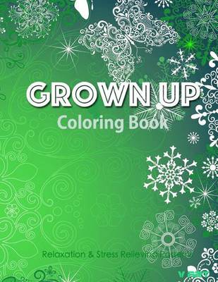 Cover of Grown Up Coloring Book 14