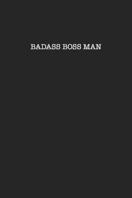 Book cover for Badass Boss Man