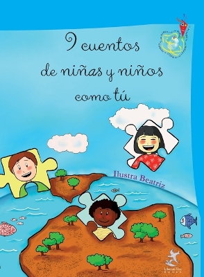 Book cover for 9 cuentos de niñas y niños como tú