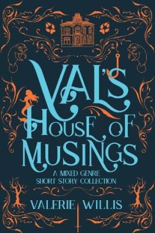 Cover of Val's House of Musings