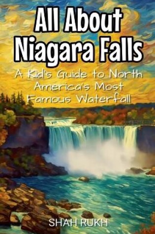 Cover of All About Niagara Falls