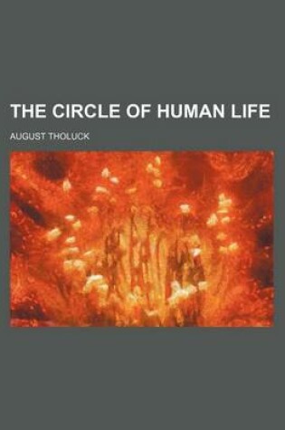 Cover of The Circle of Human Life
