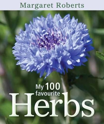 Book cover for My 100 favourite herbs