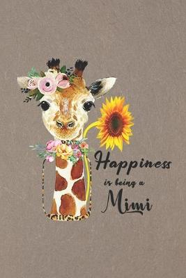 Book cover for Happiness is being a Mimi