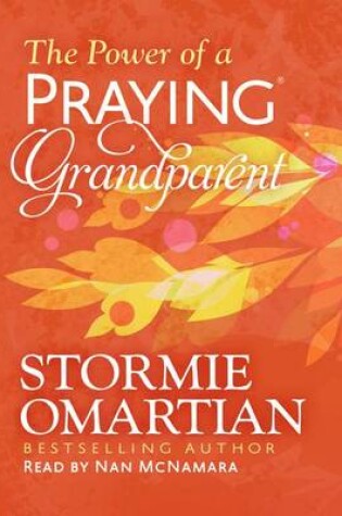 Cover of The Power of a Praying Grandparent