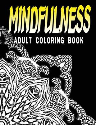 Book cover for MINDFULNESS ADULT COLORING BOOK - Vol.4