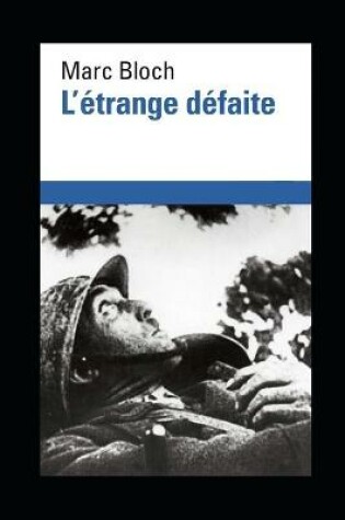 Cover of L'Etrange Defaite illustre