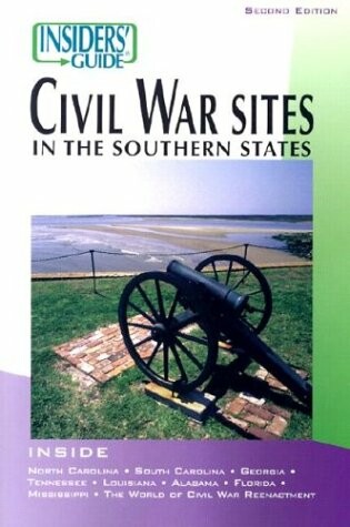 Cover of Insider's Guide to Civil War Sites in the Southern States