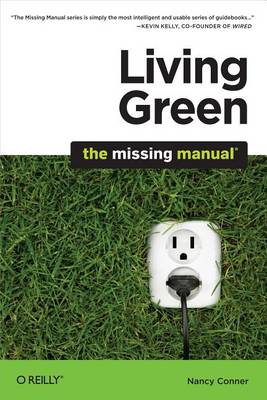 Book cover for Living Green: The Missing Manual
