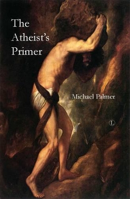 Book cover for The Atheist's Primer