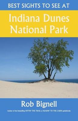 Book cover for Best Sights to See at Indiana Dunes National Park