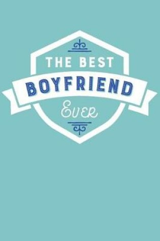 Cover of The Best Boyfriend Ever