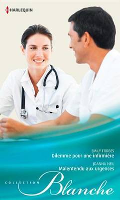 Book cover for Dilemme Pour Une Infirmiere - Malentendu Aux Urgences