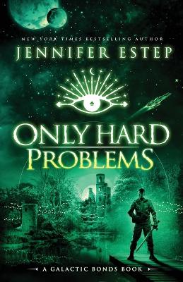 Cover of Only Hard Problems