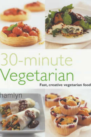 Cover of 30 Minute Vegetarian (Pyramid PB)