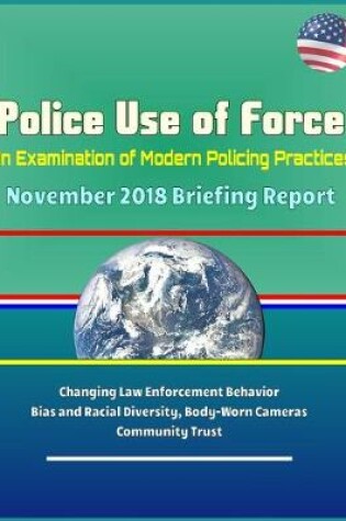 Cover of Police Use of Force