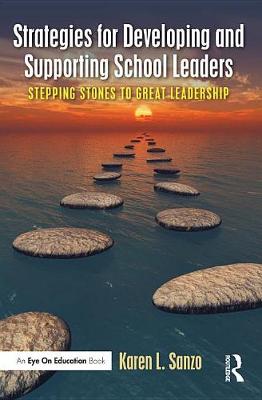 Book cover for Strategies for Developing and Supporting School Leaders