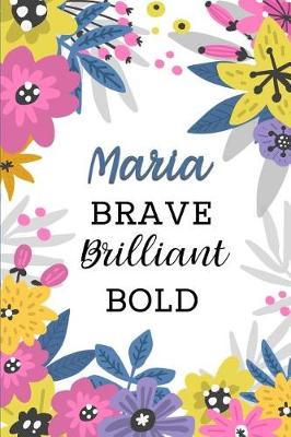 Book cover for Maria Brave Brilliant Bold