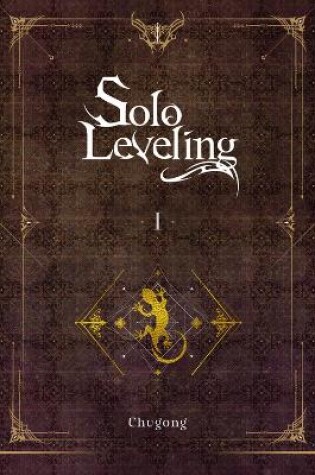 Cover of Solo Leveling, Vol. 1 (novel)