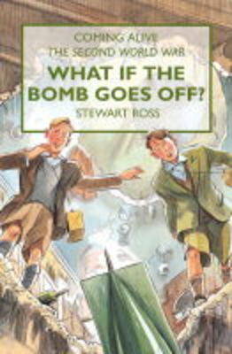 Book cover for What If the Bomb Goes Off?