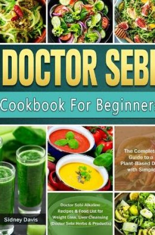 Cover of DR. SEBI Cookbook For Beginners