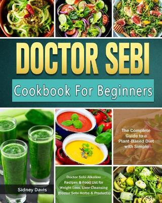 Book cover for DR. SEBI Cookbook For Beginners