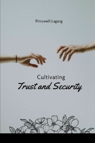 Cover of Cultivating Trust and Security