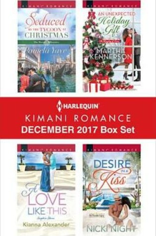 Cover of Harlequin Kimani Romance December 2017 Box Set