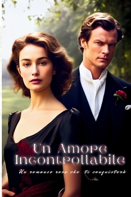 Book cover for Un Amore Incontrollabile