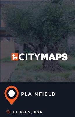 Book cover for City Maps Plainfield Illinois, USA