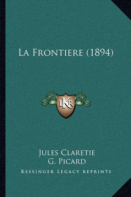 Book cover for La Frontiere (1894)