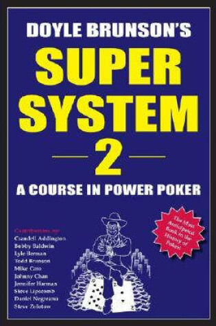 Cover of Doyle Brunson's Super System II