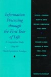 Book cover for Information Processing Through the First Year of Life