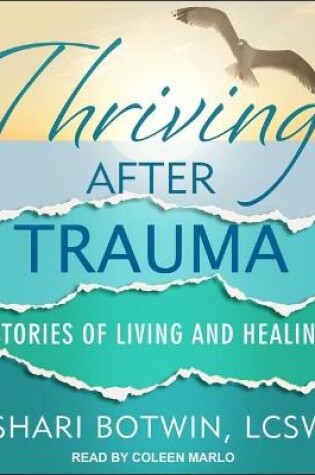 Cover of Thriving After Trauma