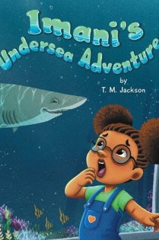 Cover of Imani's Undersea Adventure