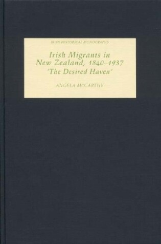 Cover of Irish Migrants in New Zealand, 1840-1937