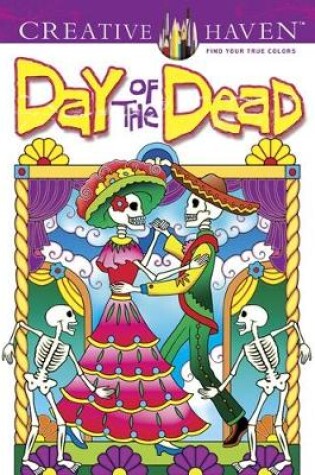 Cover of Creative Haven Day of the Dead Coloring Book