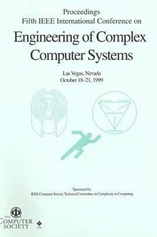 Cover of 5th International Conference on Engineering of Complex Computer Systems (Iceccs 99)